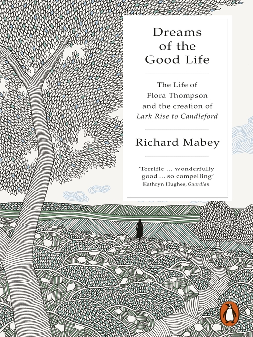 Title details for Dreams of the Good Life by Richard Mabey - Available